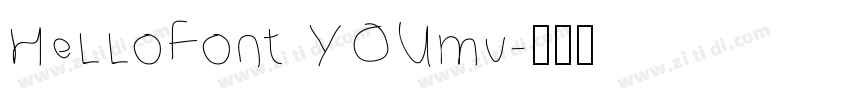 HelloFont YOUmu字体转换